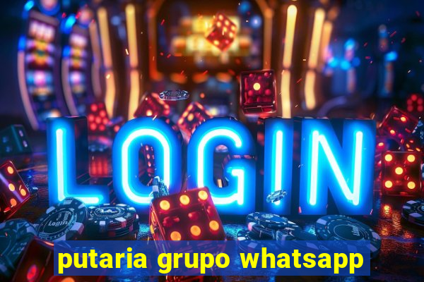 putaria grupo whatsapp